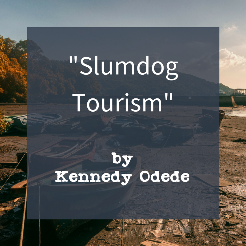 Linked button to Kennedy Odede's article Slumdog Tourism