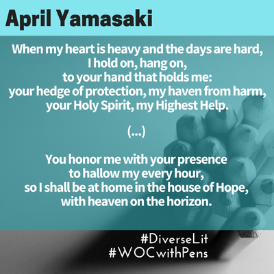 Quote from April Yamasaki of her Psalm 23 rewrite with the letter H. 