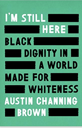 cover of Austin Channing Brown's book I'm Still Here