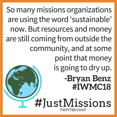 Quote by Bryan Benz about sustainability in missions